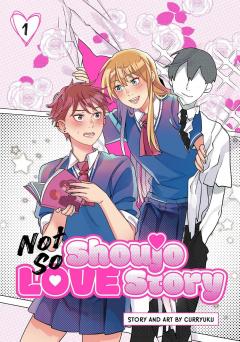 Not So Shoujo Love Story - Volume 1