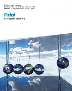 Fizica. Manual pentru clasa a VII-a
