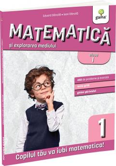 Matematica si explorarea mediului clasa I