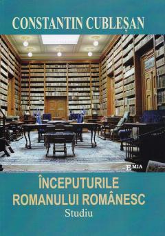 Inceputurile romanului romanesc