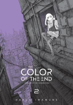 The Color of the End: Mission in the Apocalypse - Volume 2