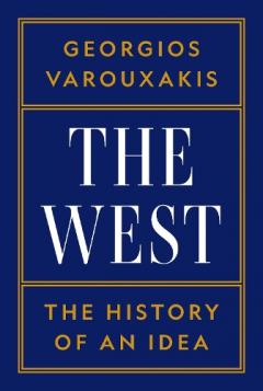The West: The History of an Idea