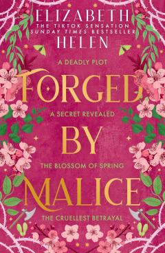 Forged by Malice