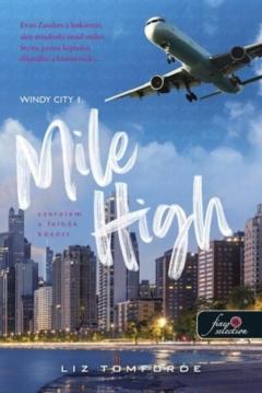 Mile High - Szerelem a felhok kozott