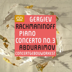 Abdur - Rachmaninoff: Piano Concerto 3