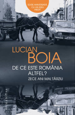 De ce este Romania altfel?