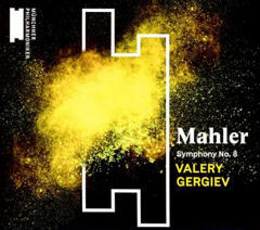 Mahler: Symphony No. 8