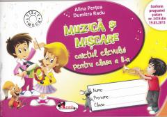 Muzica si miscare. Caietul elevului pentru clasa a II-a
