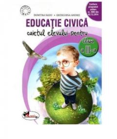 Educatie civica. Caietul elevului pentru clasa a III-a