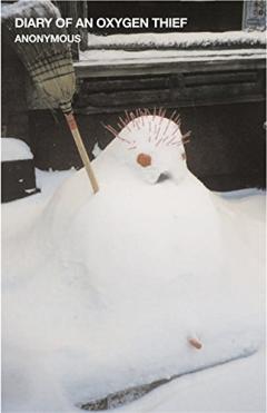 Diary of an Oxygen Thief