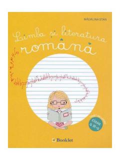 Limba si literatura romana - Caiet de lucru clasa a III-a