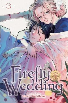 Firefly Wedding - Volume 3