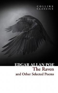 The Raven and Other Selected Poems