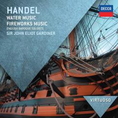 Handel: Water Music, Fireworks Music