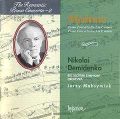 Medtner: Piano Concerto No 2 In C Mino & Piano Concerto No 3 In E Minor