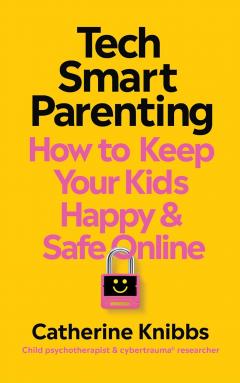 Tech-Smart Parenting