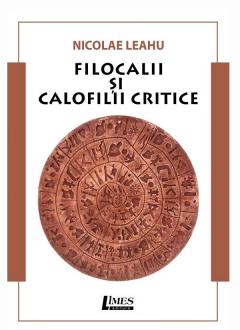 Filocalii si calofilii critice