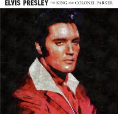 The King And Colonel Parker (White Splatter Vinyl)