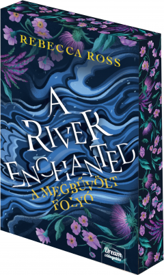 A River Enchanted (A megbuvolt folyo)