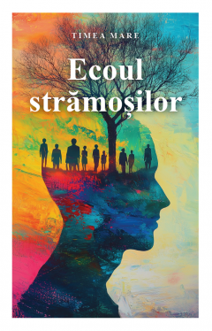 Ecoul stramosilor
