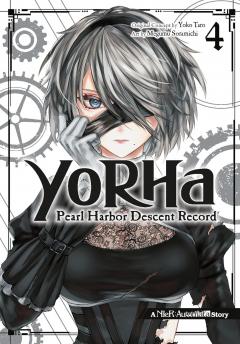 YoRHa: Pearl Harbor Descent Record - Volume 4