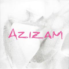 Azizam