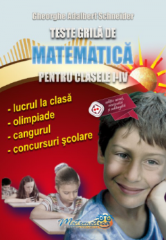 Teste grila de matematica pentru clasele I-IV