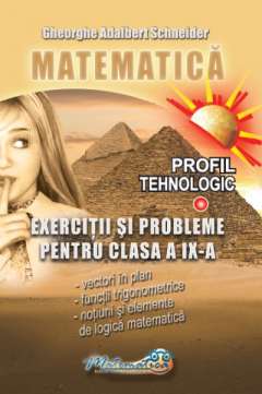 Matematica. Exercitii si probleme pentru clasa a IX-a