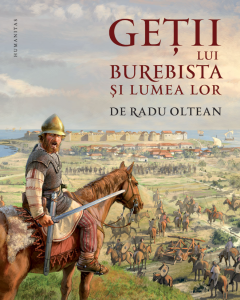 Getii lui Burebista si lumea lor