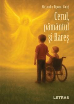 Cerul, pamantul si Rares