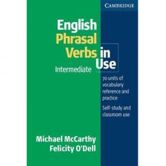 English Phrasal Verbs in Use Intermediate