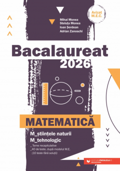 Bacalaureat 2026. Matematica (Stiintele naturii. Tehnologic)