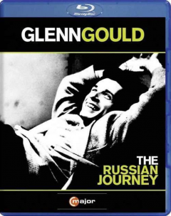 Glenn Gould: The Russian Journey