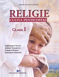 Manual de religie. Cultul penticostal - Clasa I