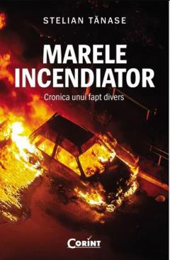 Marele incendiator
