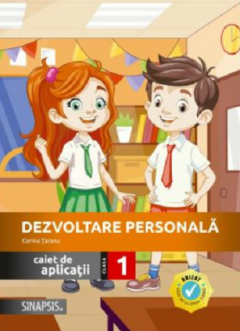 Caiet de aplicatii dezvoltare personala - Clasa I
