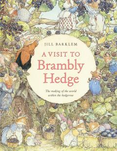 A Visit to Brambly Hedge