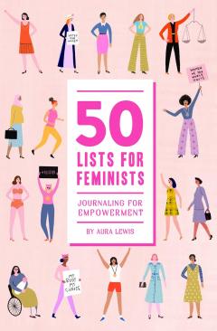50 Lists for Feminists