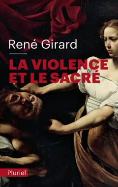 La Violence Et Le Sacre
