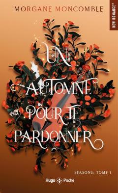 Un automne pour te pardonner