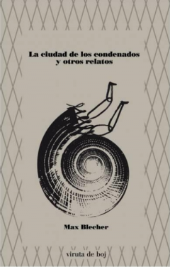 La Ciudad Y Los Condenados