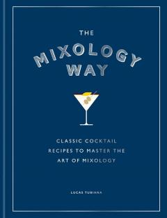 The Mixology Way