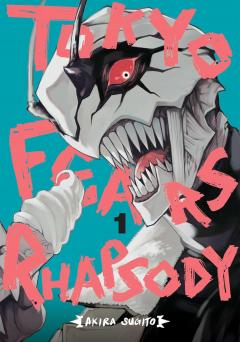 Tokyo Fears Rhapsody - Volume 1