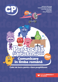 Comunicare in limba romana - Caiet de lucru pentru clasa pregatitoare