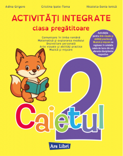 Caietul 2 - Activitati integrate - Clasa pregatitoare