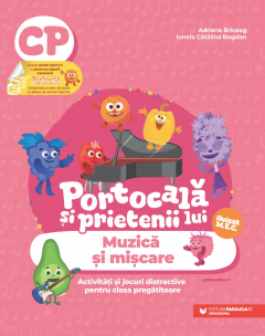 Muzica si miscare - Activitati si jocuri distractive pentru clasa pregatitoare