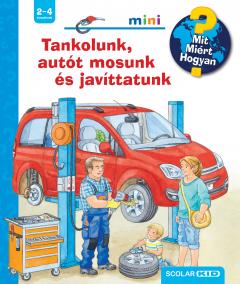 Tankolunk, autot mosunk es javittatunk