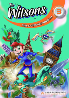 The Wilsons 3 CLIL & Culture Booklet