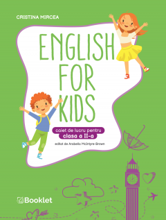 English for Kids. Caiet de lucru pentru clasa a II-a