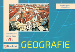 Geografie – Caiet de lucru pentru clasa a VI-a